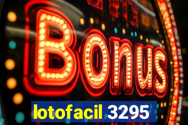 lotofacil 3295